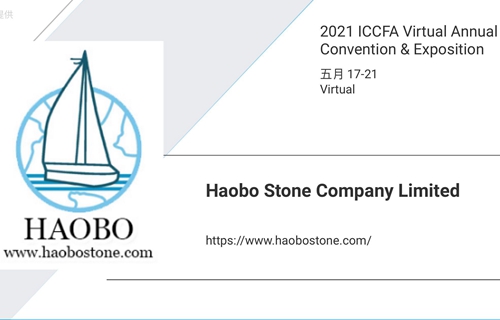 Haobo Stone is participating in ICCFA Virtual Annual Convention&Exposition.