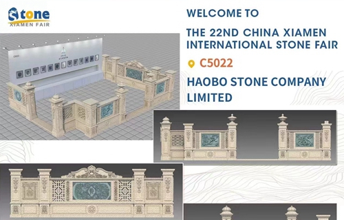 Haobo Stone invites you to Xiamen International Stone Fair 2022 on July 30th  to August 2nd. (C5 Hall C5022.)